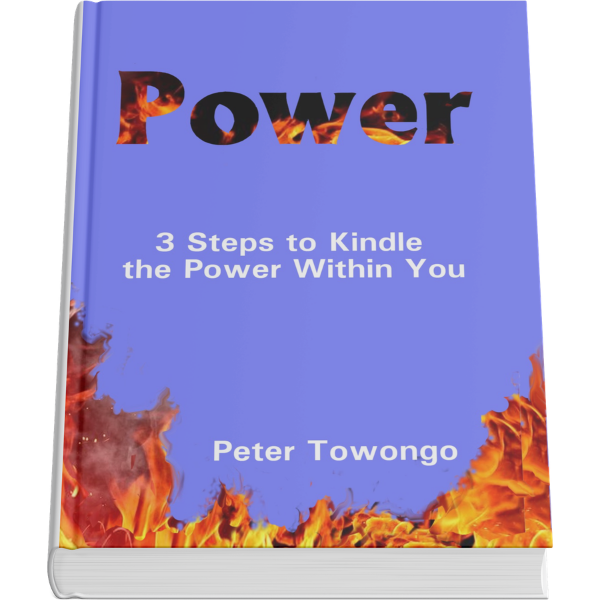Power: 3 Steps to Kindle the Power Within You